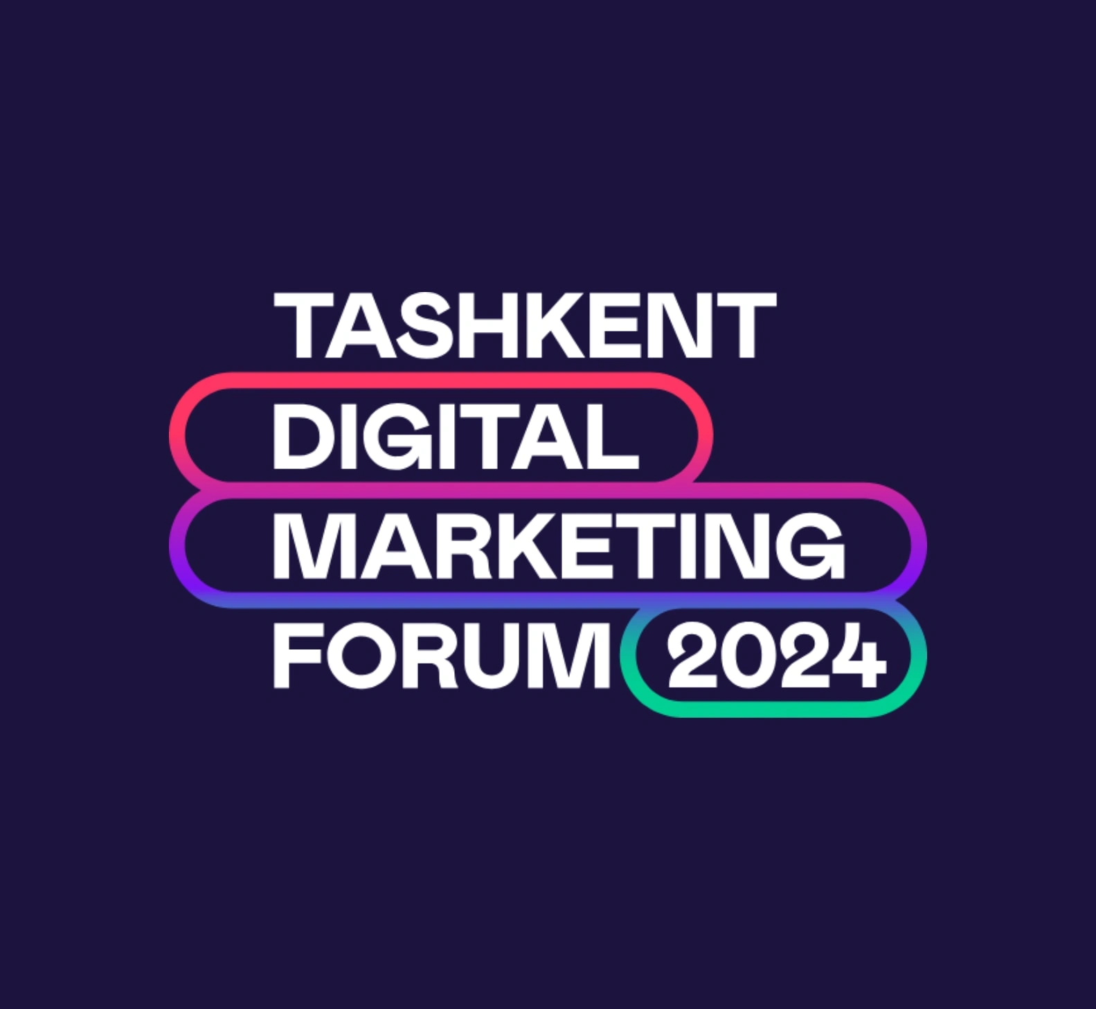 TASHKENT DIGITAL MARKETING FORUM 2024 